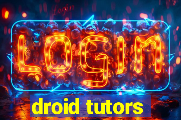 droid tutors